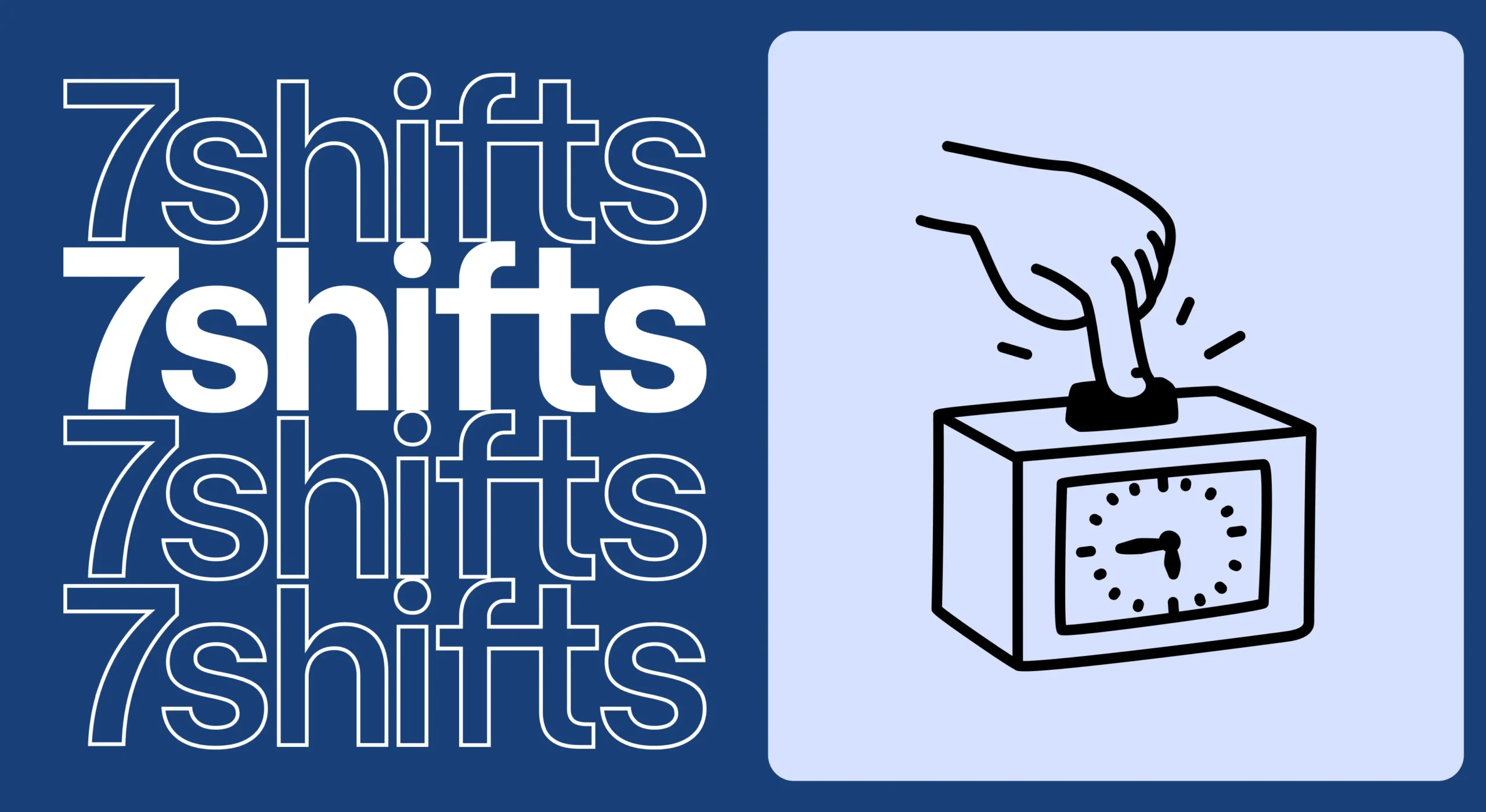 7shifts logo on navy blue background with illustration of time clocking