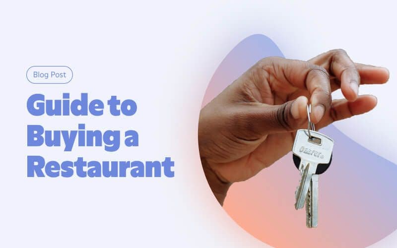 Keys and guide to buying a restaurant.